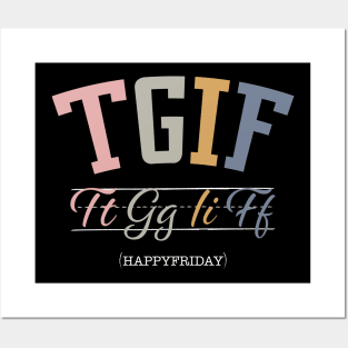 TGIF Teacher Shirt tgif cursive Friyay Teacher Shirt 4k tshirt teacher gifts friyay t-shirt Posters and Art